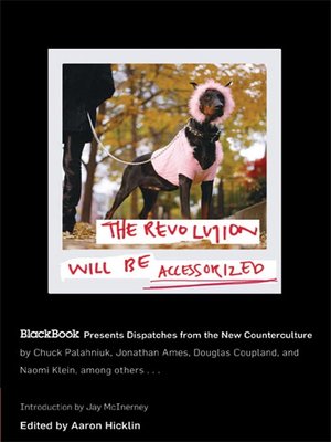 cover image of The Revolution Will Be Accessorized